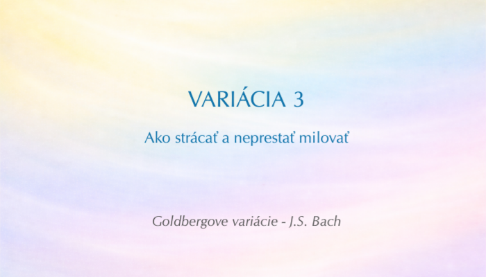 J. S. Bach: Goldbergove variácie, BWV 988 – Variácia č. 3 (Open verzia)
