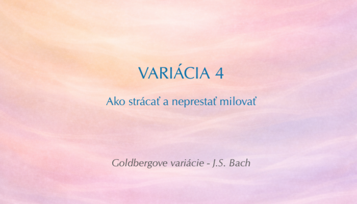 J. S. Bach: Goldbergove variácie, BWV 988 – Variácia č. 4 (Open verzia)
