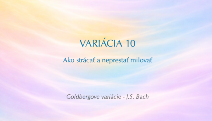 J. S. Bach: Goldbergove variácie, BWV 988 – Variácia č. 10 (Open verzia)