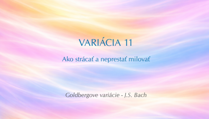 J. S. Bach: Goldbergove variácie, BWV 988 – Variácia č. 11 (Open verzia)
