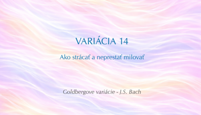 J. S. Bach: Goldbergove variácie, BWV 988 – Variácia č. 14 (Open verzia)