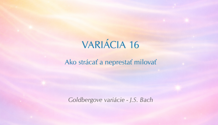 J. S. Bach: Goldbergove variácie, BWV 988 – Variácia č. 16 (Open verzia)